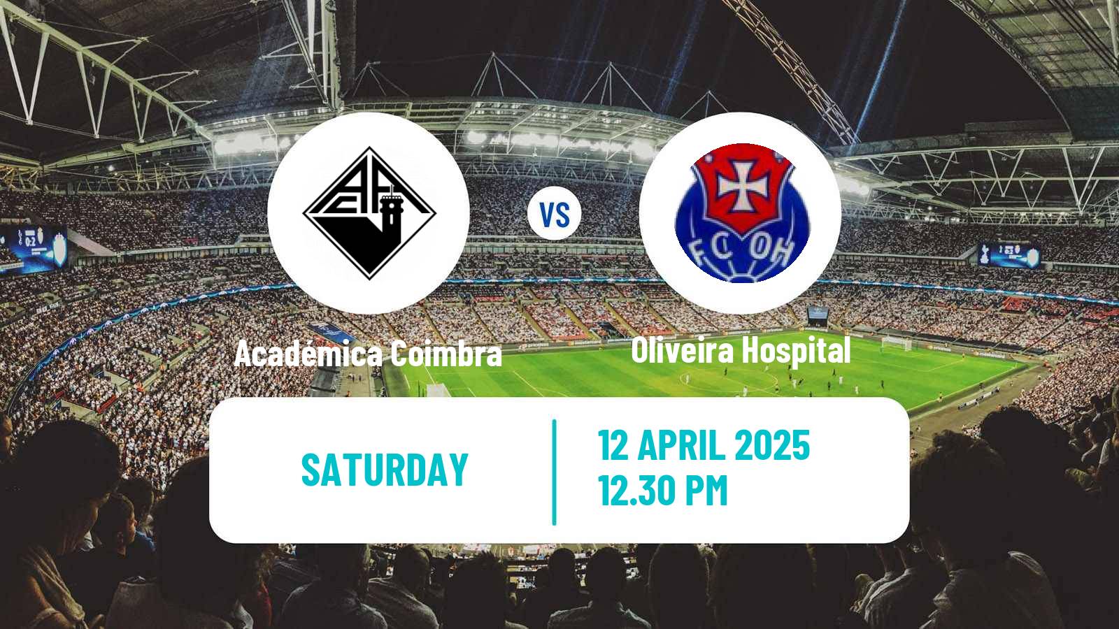 Soccer Portuguese Liga 3 Académica Coimbra - Oliveira Hospital