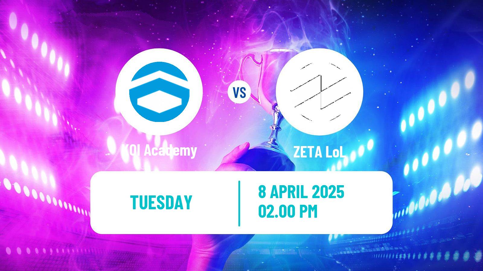 Esports League Of Legends Lvp Superliga KOI Academy - ZETA