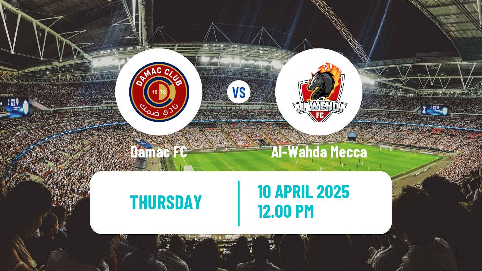 Soccer Saudi Professional League Damac - Al-Wahda Mecca