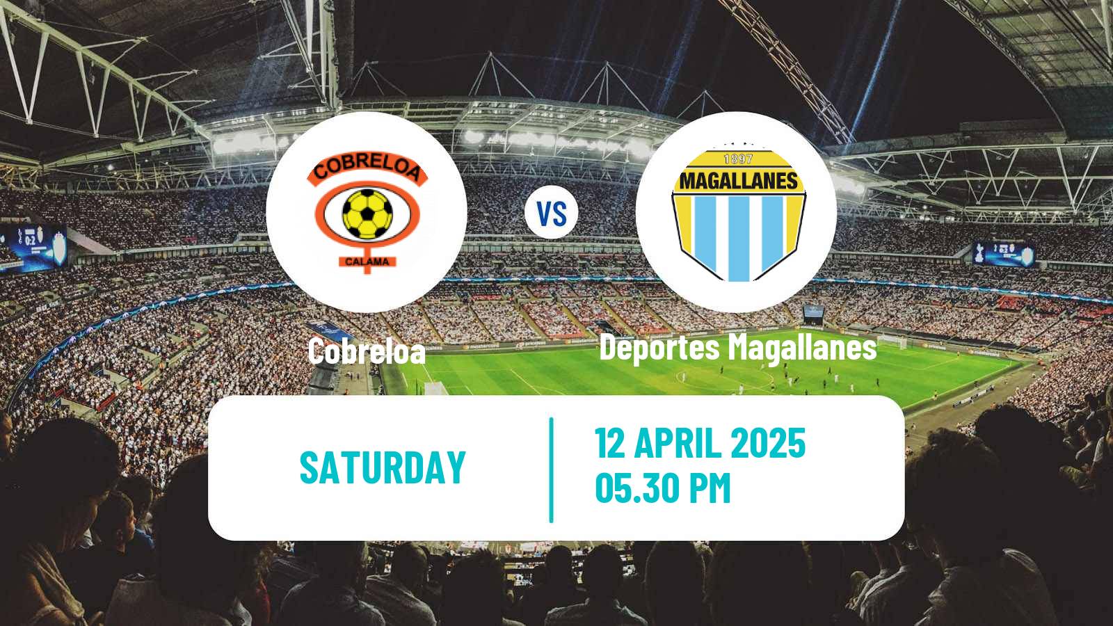 Soccer Chilean Primera B Cobreloa - Deportes Magallanes
