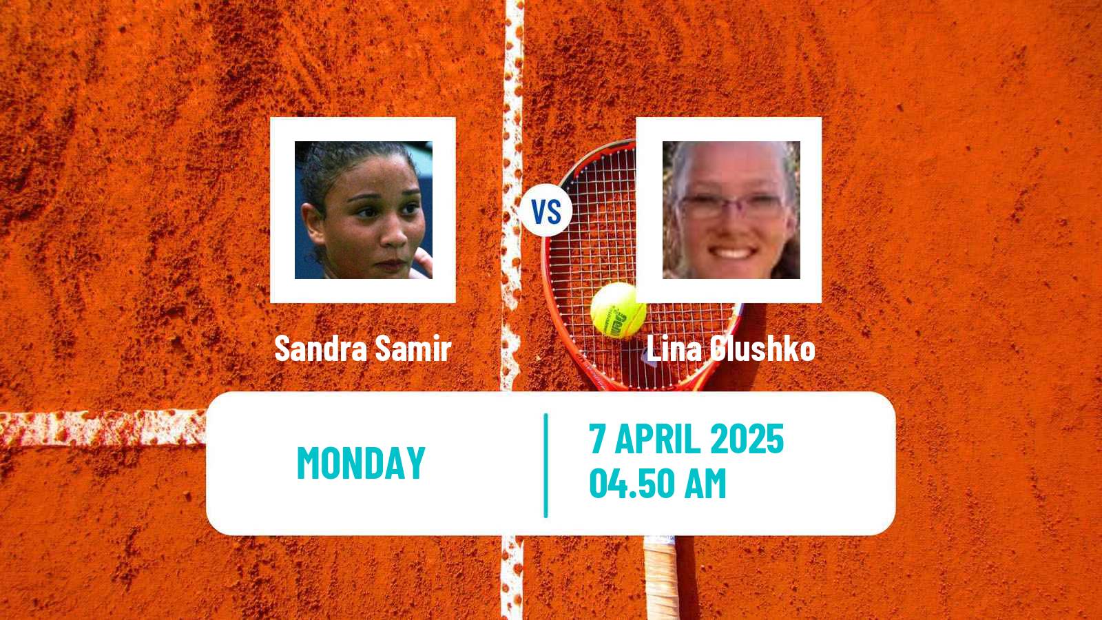Tennis WTA Billie Jean King Cup Group II Sandra Samir - Lina Glushko