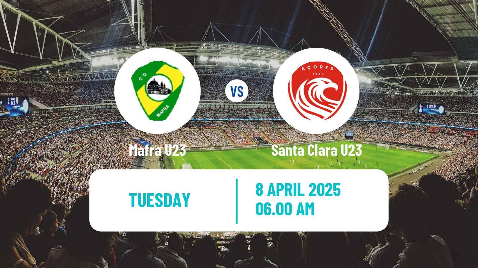 Football Portuguese Liga Revelacao U23 Mafra U23 - Santa Clara U23