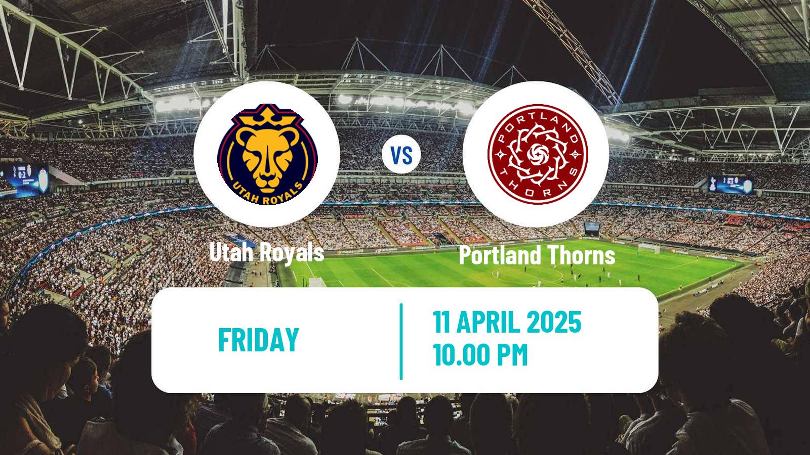 Soccer NWSL Utah Royals - Portland Thorns