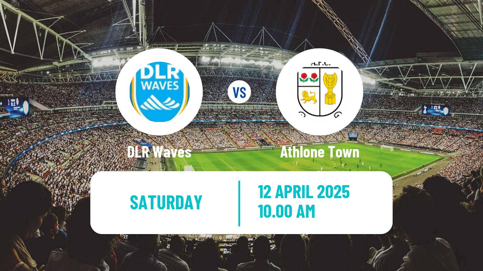 Soccer Irish National League Women DLR Waves - Athlone Town