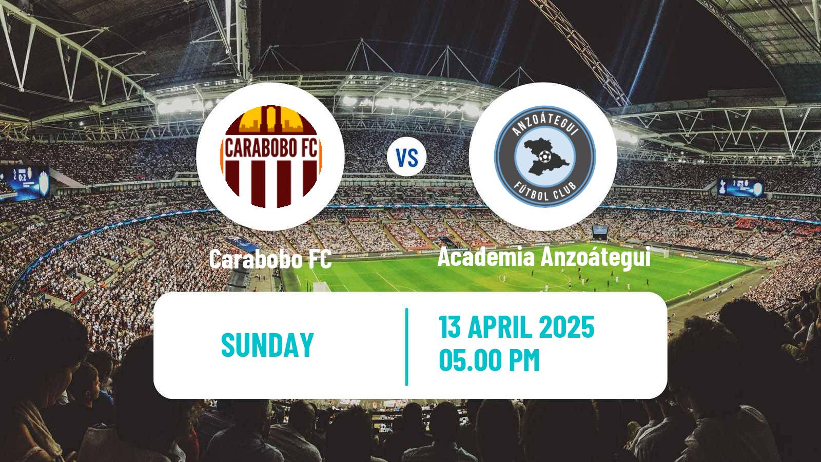 Soccer Venezuelan Primera Division Carabobo - Academia Anzoátegui