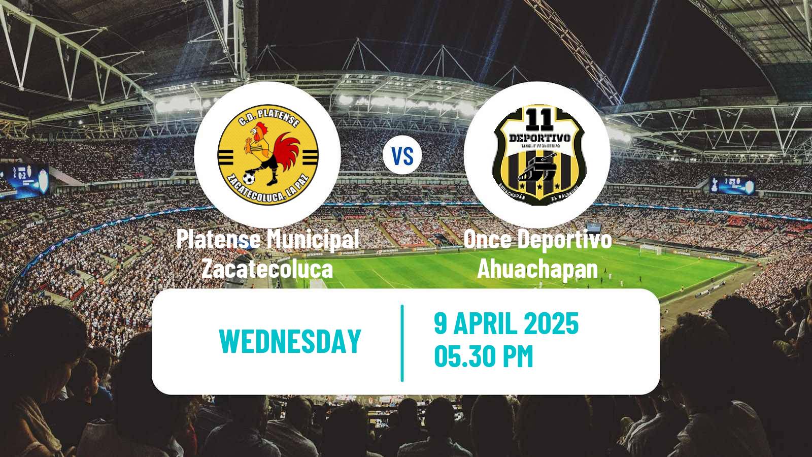 Soccer El Salvador Primera Division Platense Municipal Zacatecoluca - Once Deportivo Ahuachapan