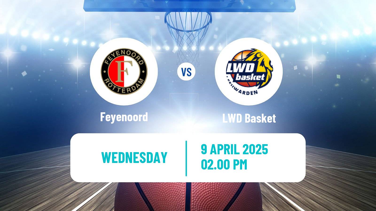 Basketball BNXT League Feyenoord - LWD Basket