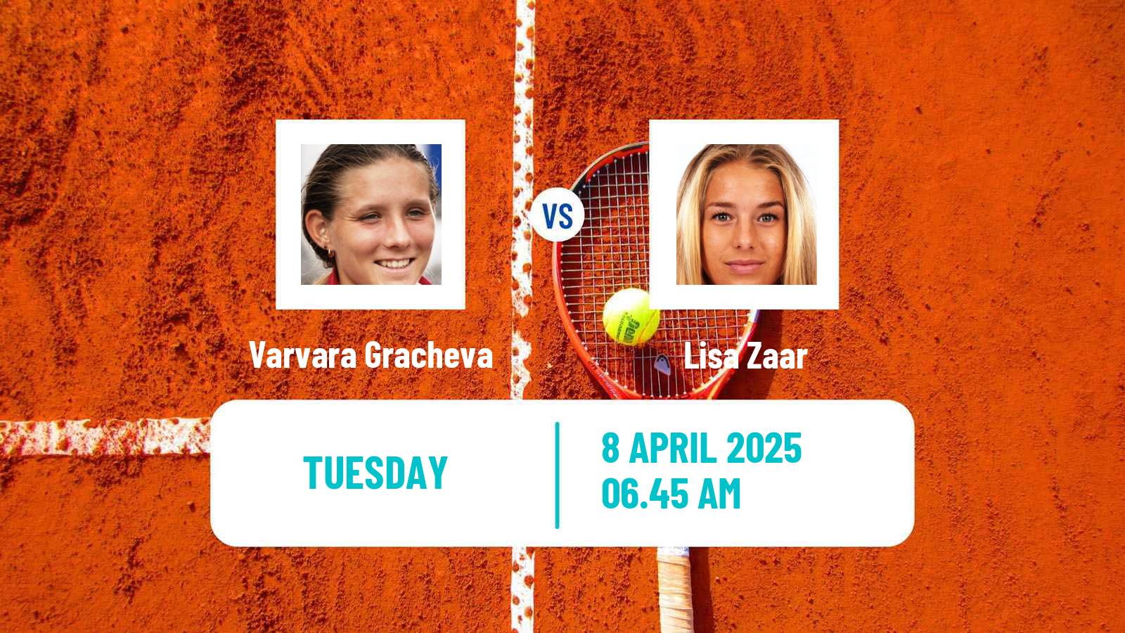 Tennis WTA Billie Jean King Cup Group I Varvara Gracheva - Lisa Zaar