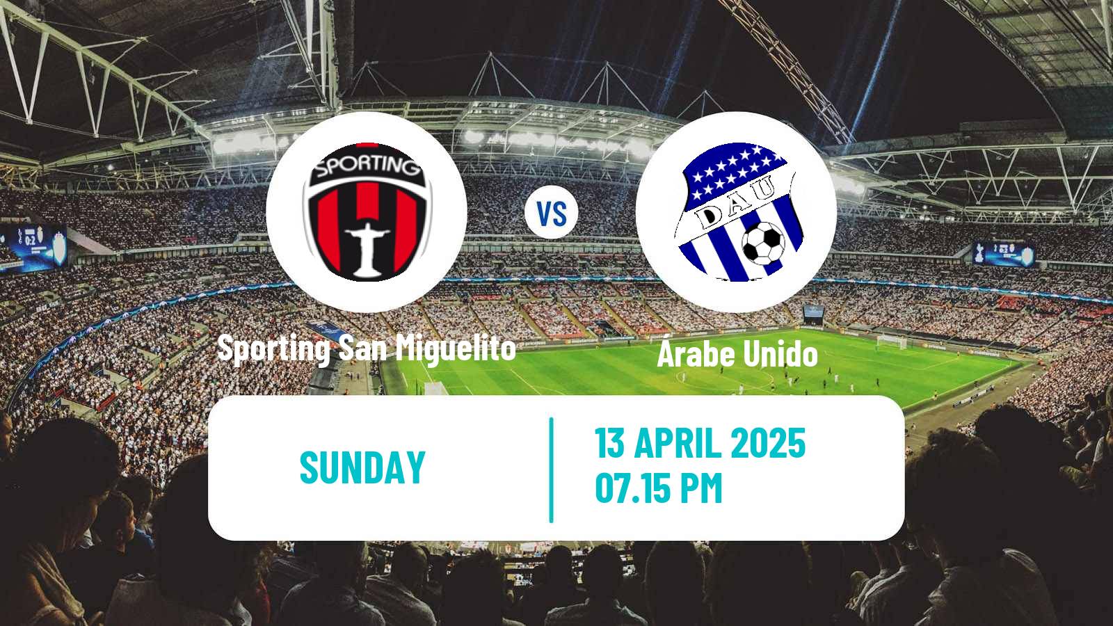Soccer Liga Panamena de Futbol Sporting San Miguelito - Árabe Unido
