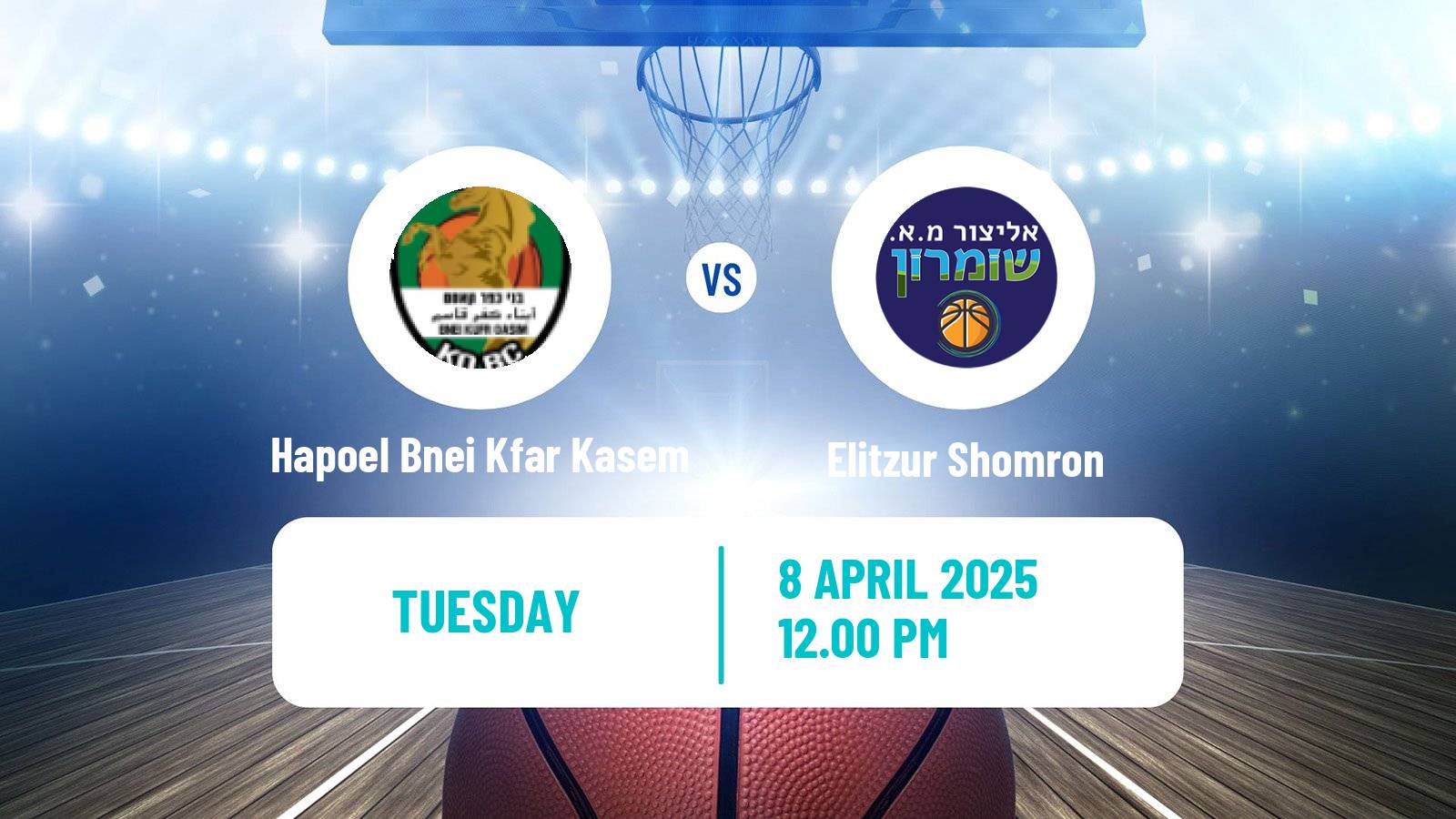 Basketball Israeli Liga Leumit Basketball Hapoel Bnei Kfar Kasem - Elitzur Shomron
