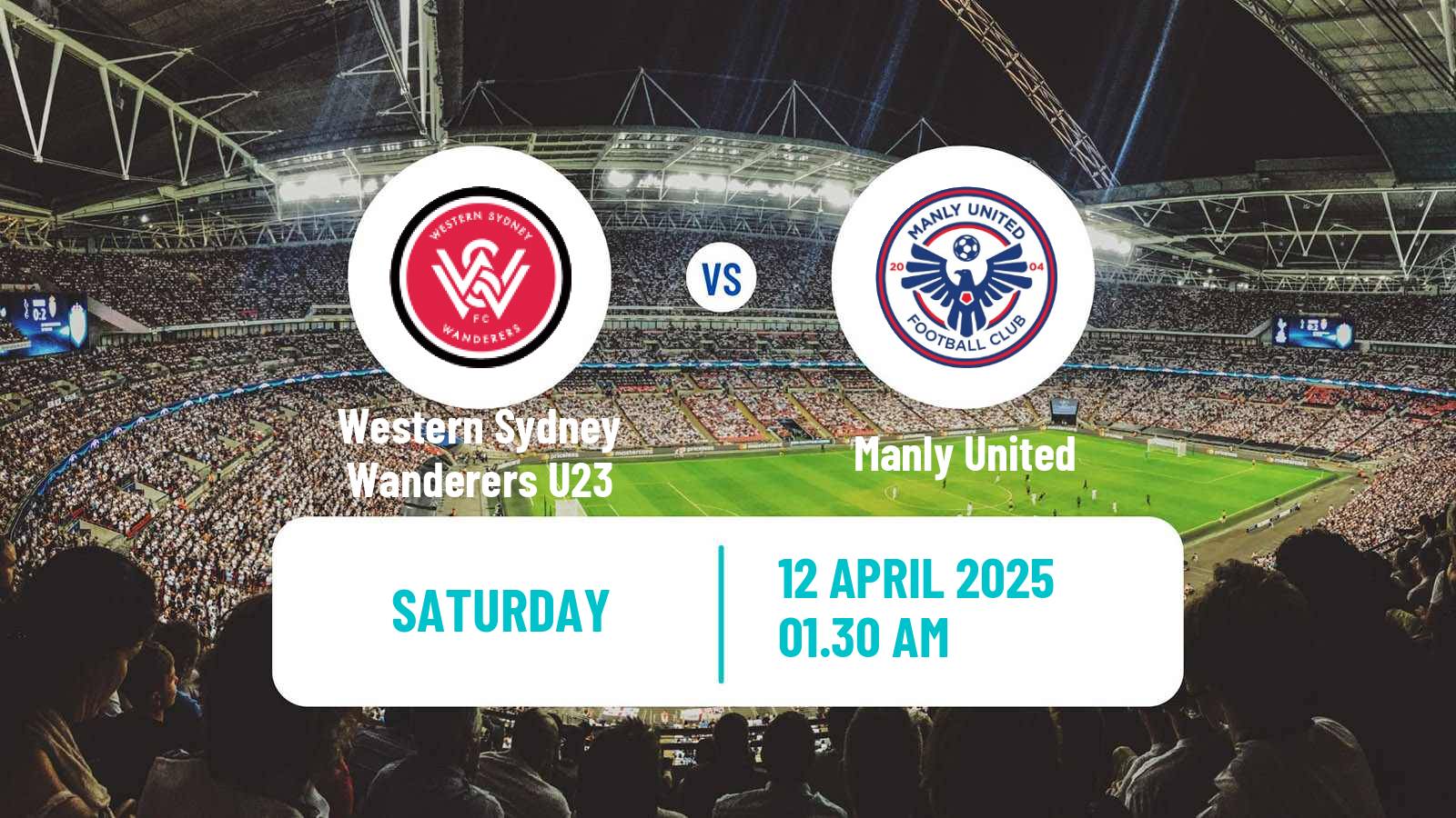 Soccer Australian NPL NSW Western Sydney Wanderers U23 - Manly United