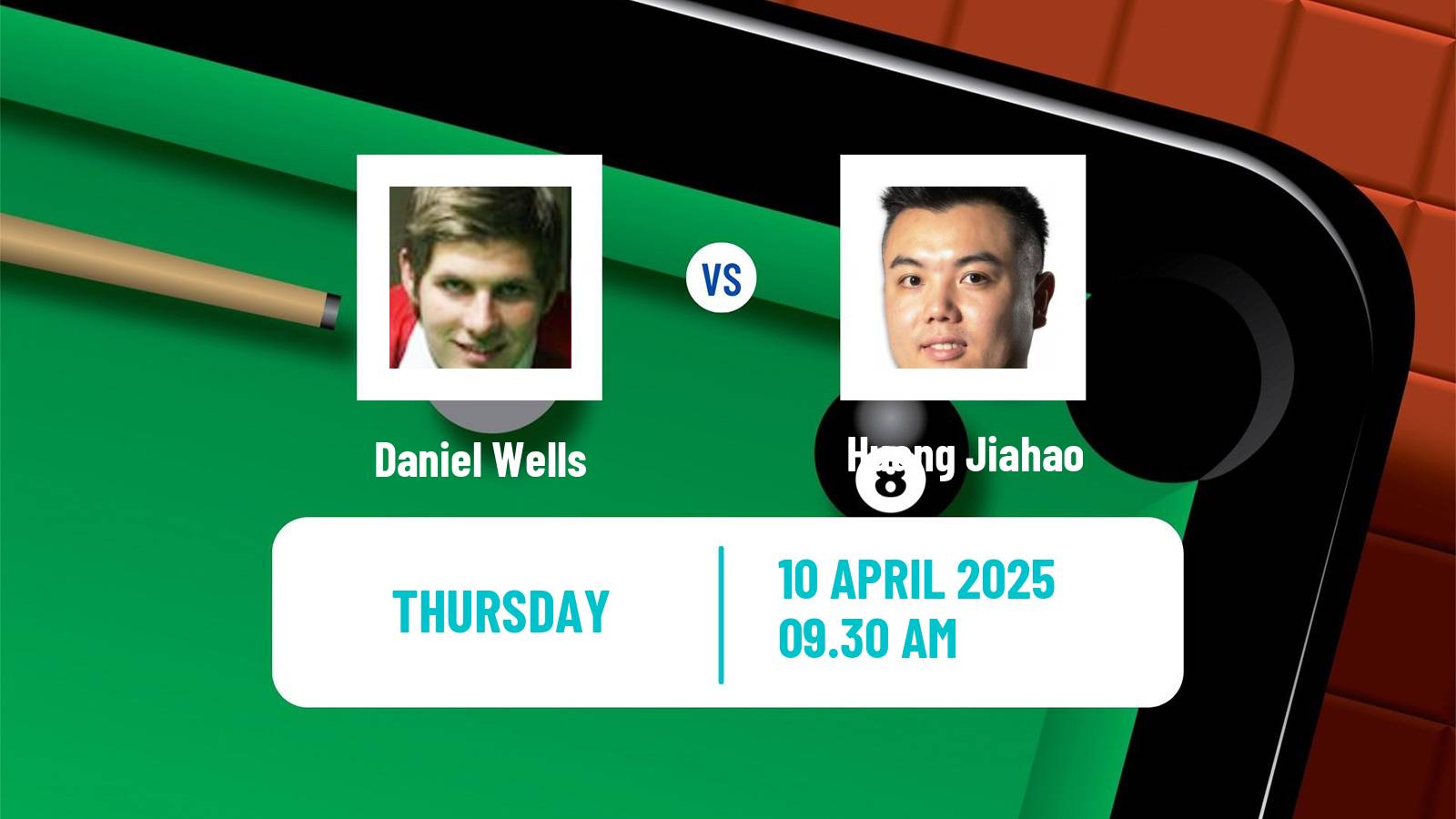 Snooker World Championship Daniel Wells - Huang Jiahao
