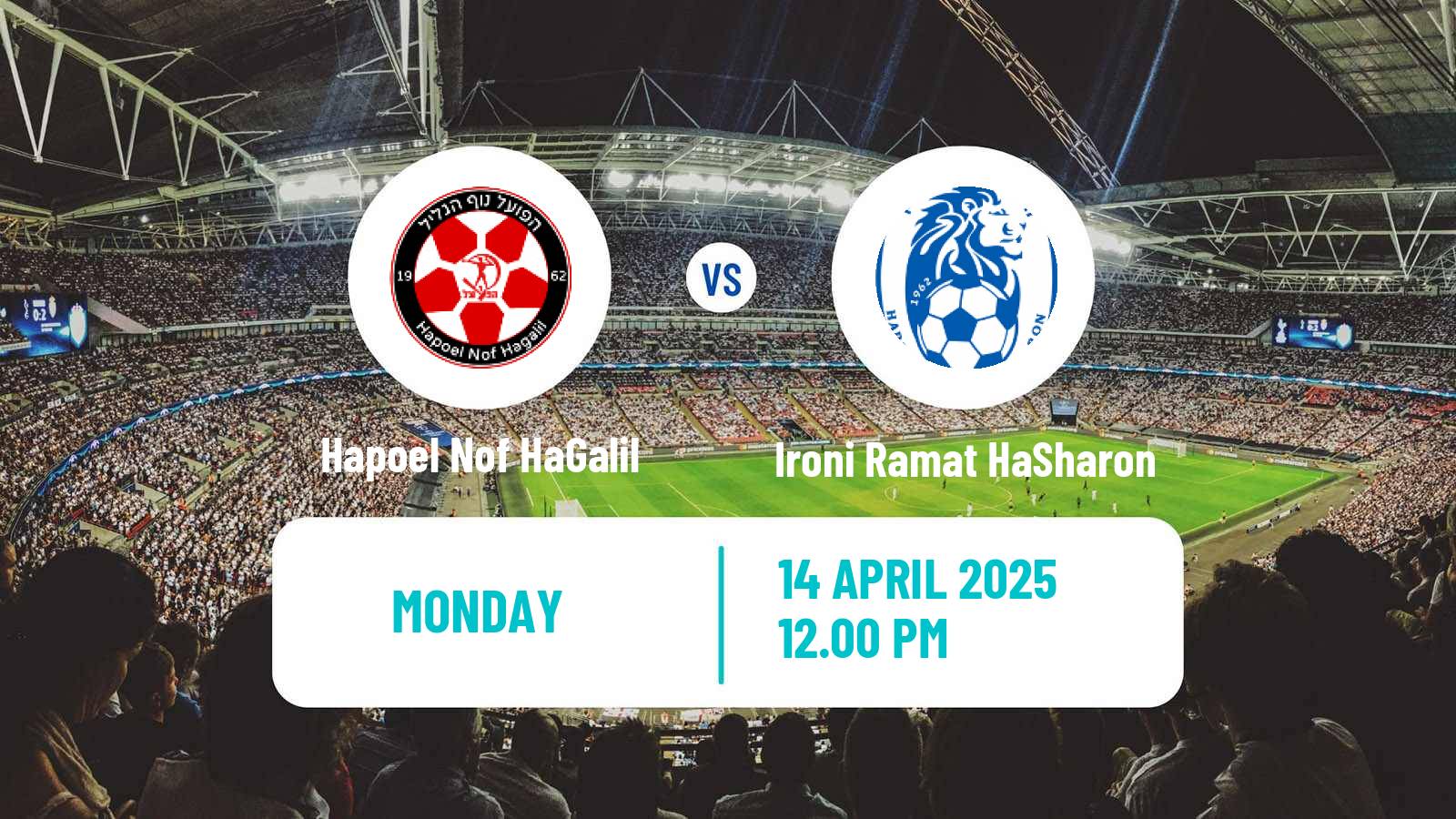 Soccer Israeli Liga Leumit Hapoel Nof HaGalil - Ironi Ramat HaSharon