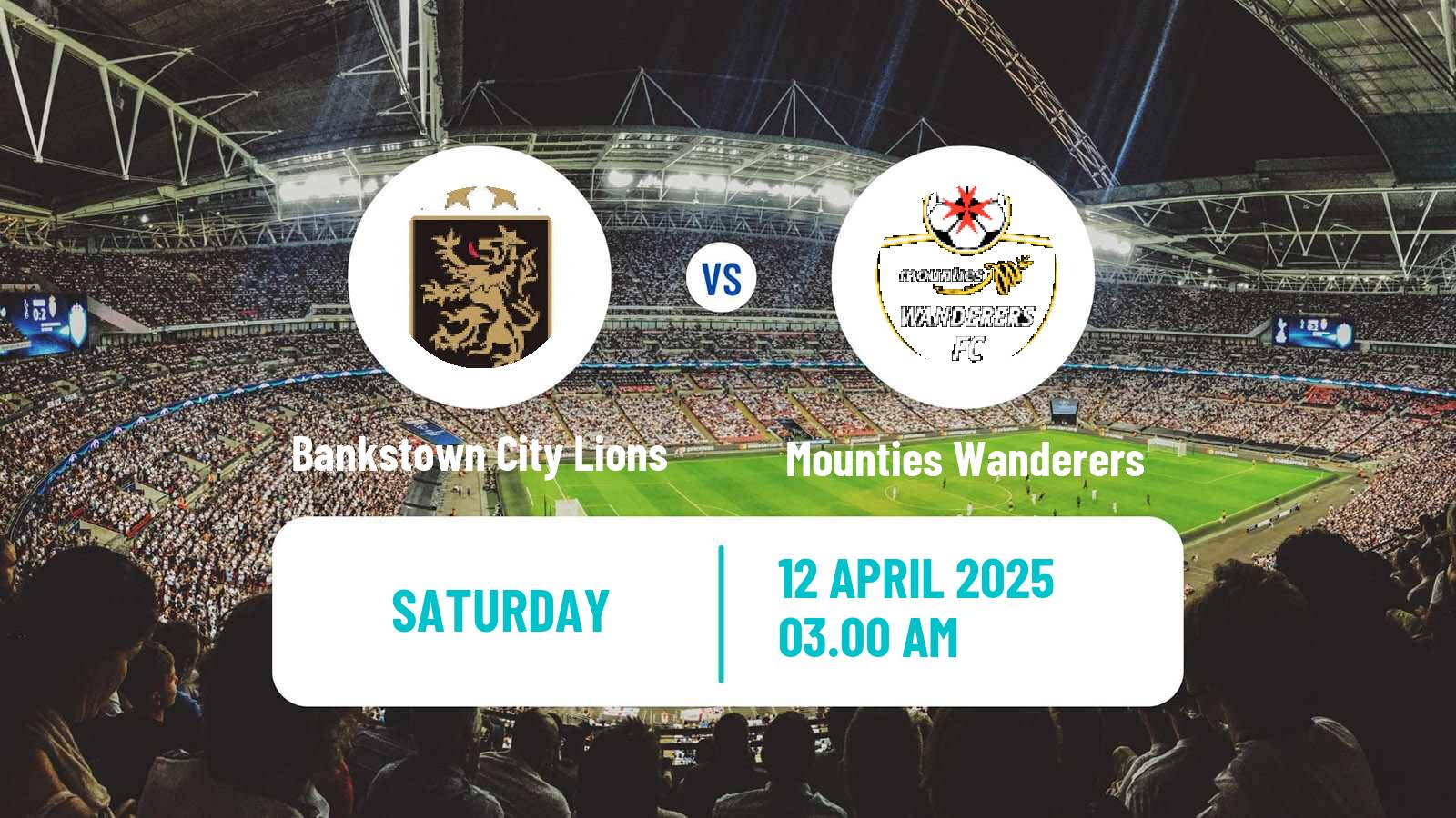 Football Australian NSW League One Bankstown City Lions - Mounties Wanderers