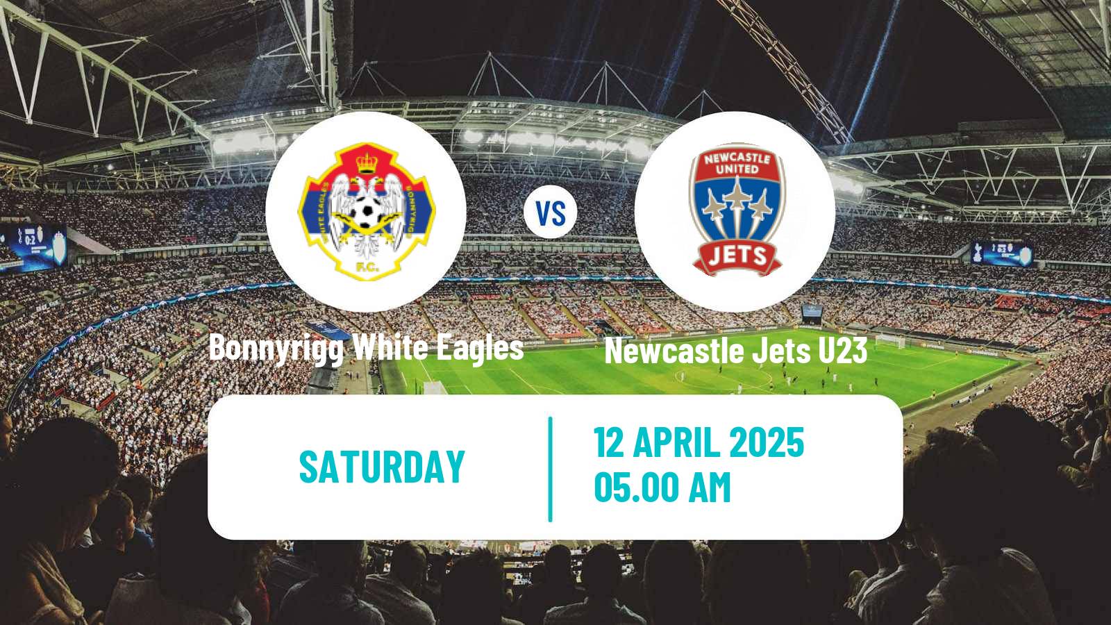 Football Australian NSW League One Bonnyrigg White Eagles - Newcastle Jets U23