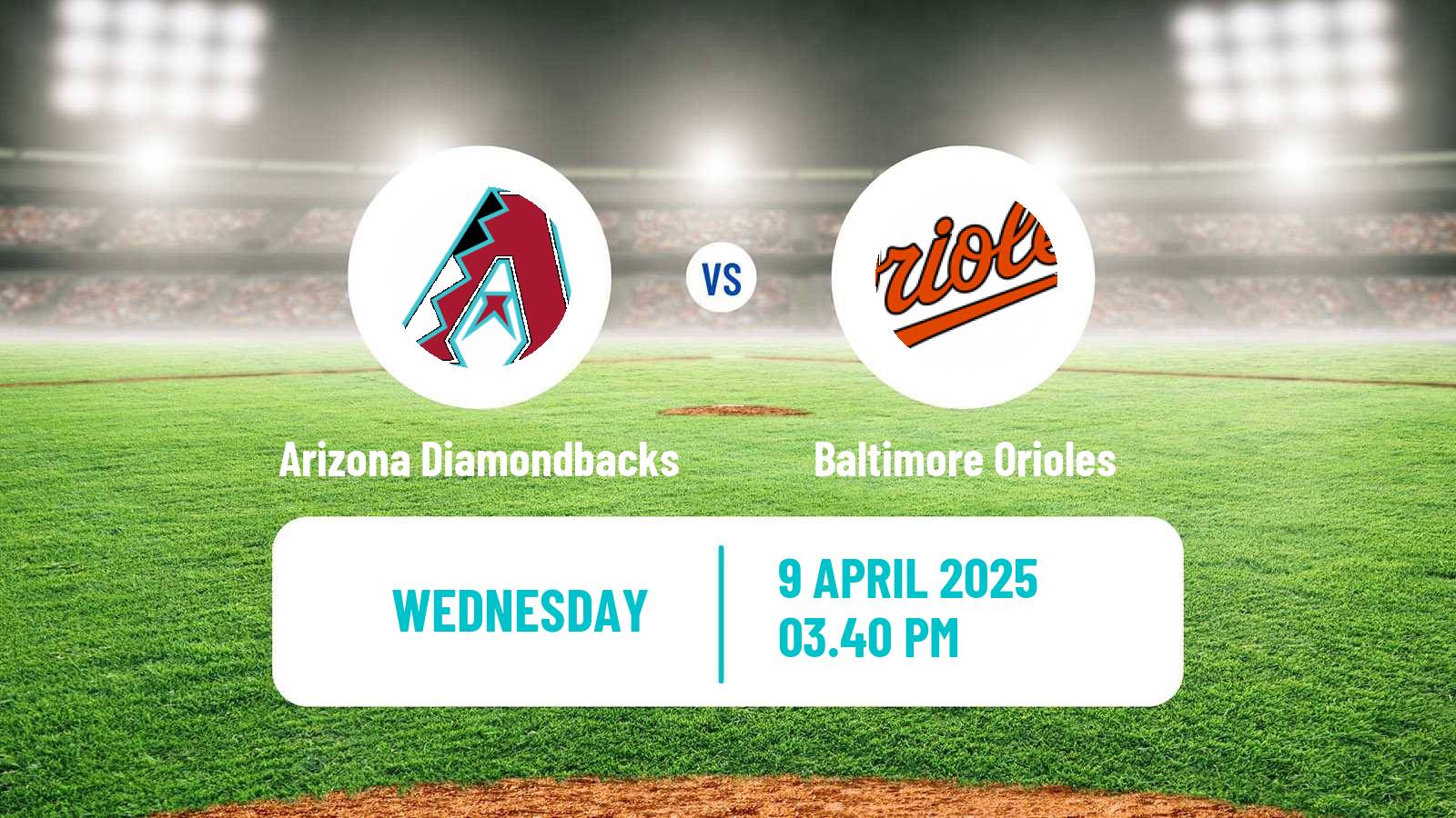 Baseball MLB Arizona Diamondbacks - Baltimore Orioles