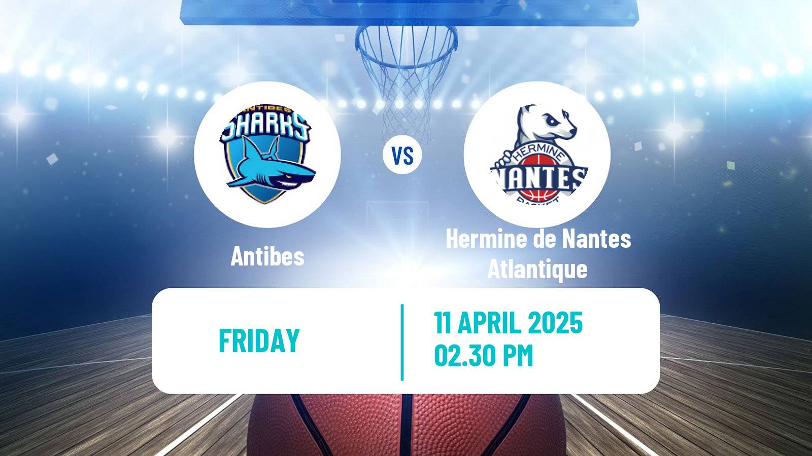 Basketball French LNB Pro B Antibes - Hermine de Nantes Atlantique