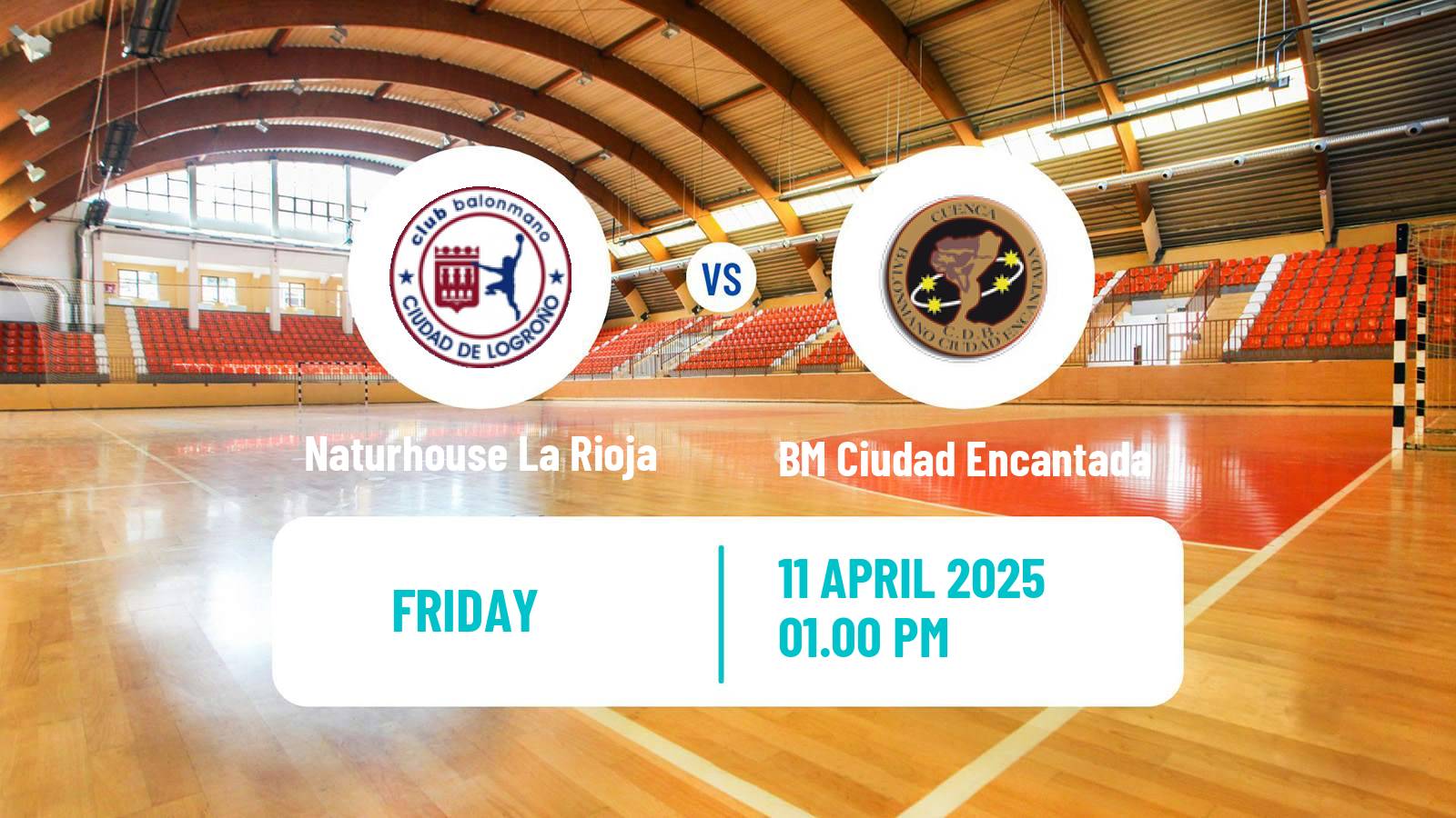 Handball Spanish Liga ASOBAL Naturhouse La Rioja - BM Ciudad Encantada