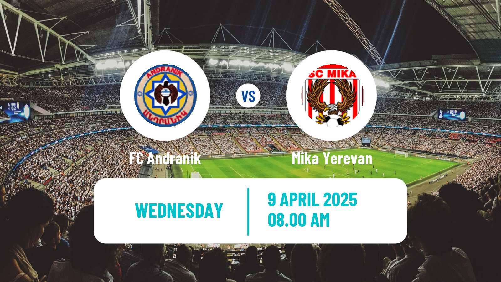 Soccer Armenian First League Andranik - Mika Yerevan