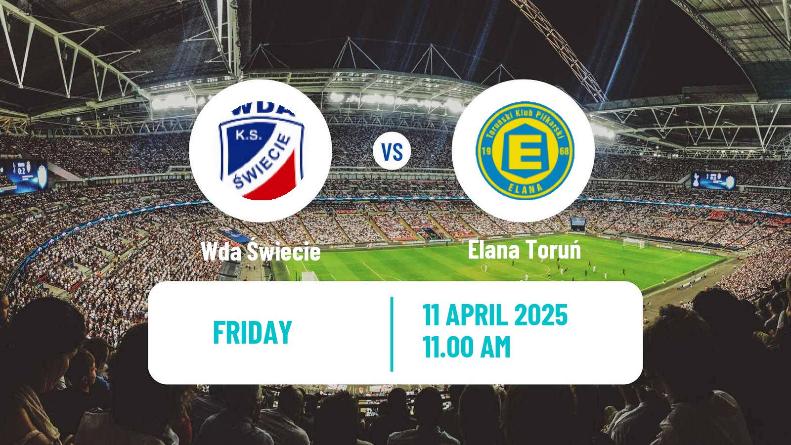Soccer Polish Division 3 - Group II Wda Świecie - Elana Toruń