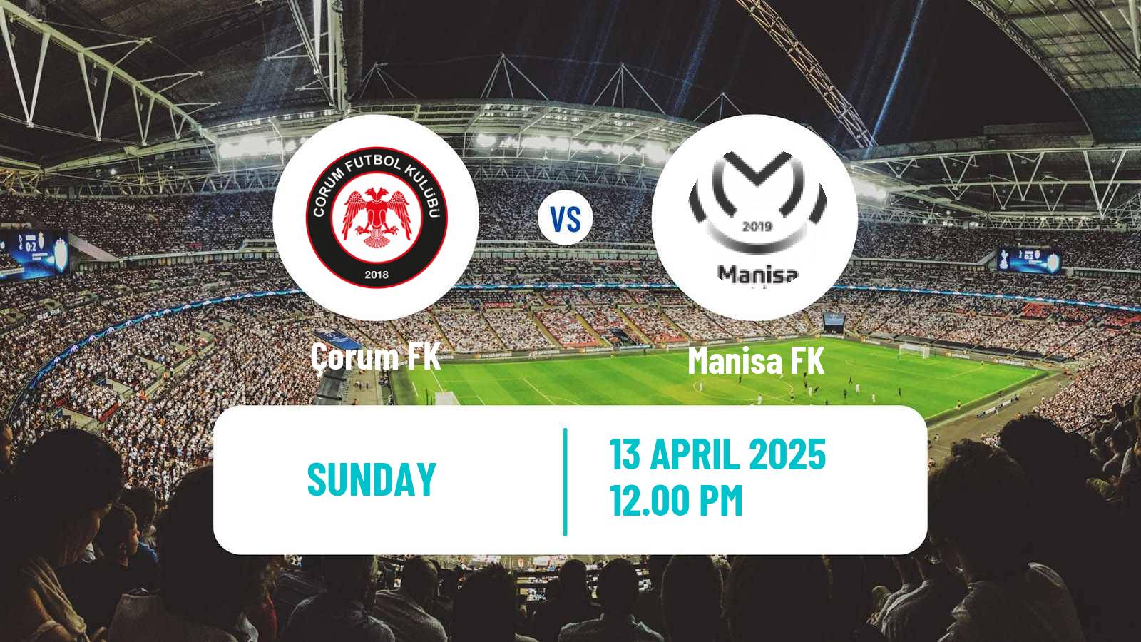 Soccer Turkish First League Çorum - Manisa FK