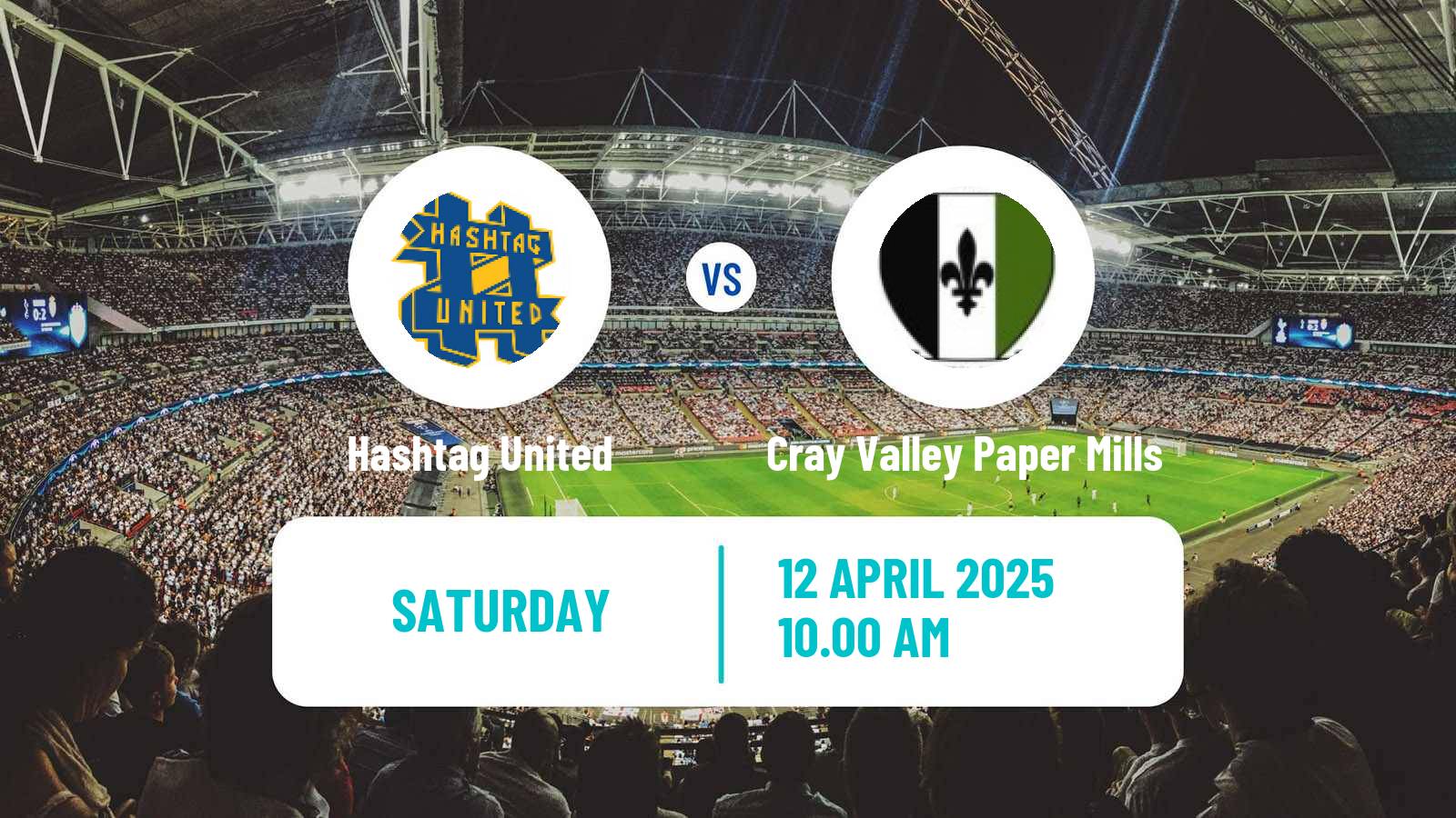 Soccer English Isthmian League Premier Division Hashtag United - Cray Valley Paper Mills