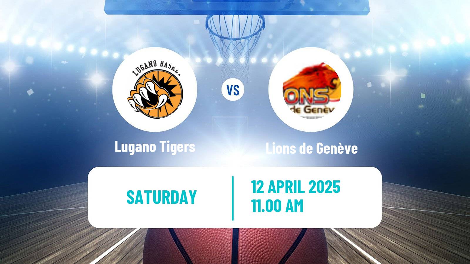Basketball Swiss SB League Basketball Lugano Tigers - Lions de Genève