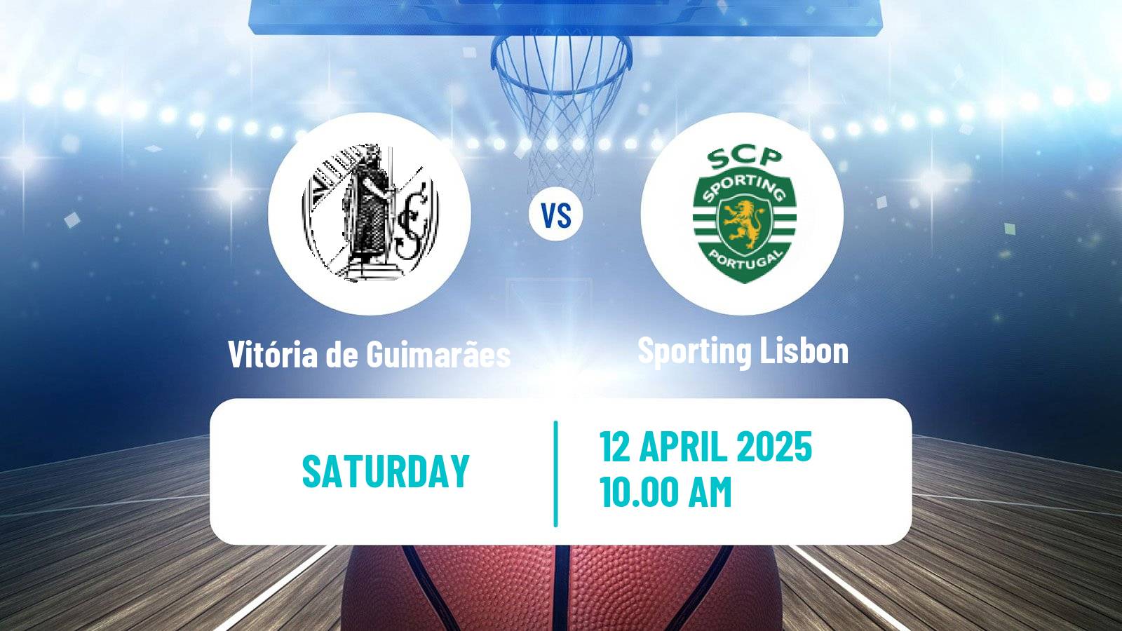 Basketball Portuguese LPB Vitória de Guimarães - Sporting Lisbon