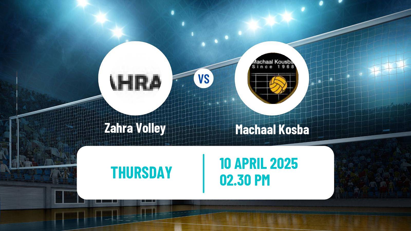 Volleyball Lebanese 1st Division Volleyball Zahra - Machaal Kosba