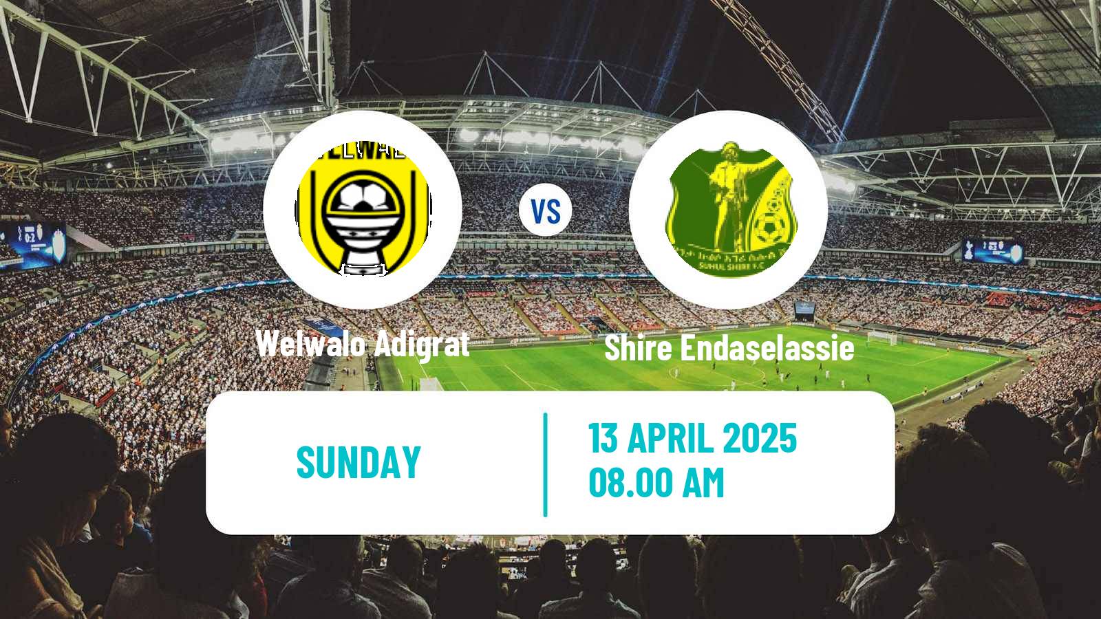 Soccer Ethiopian Premier League Welwalo Adigrat - Shire Endaselassie