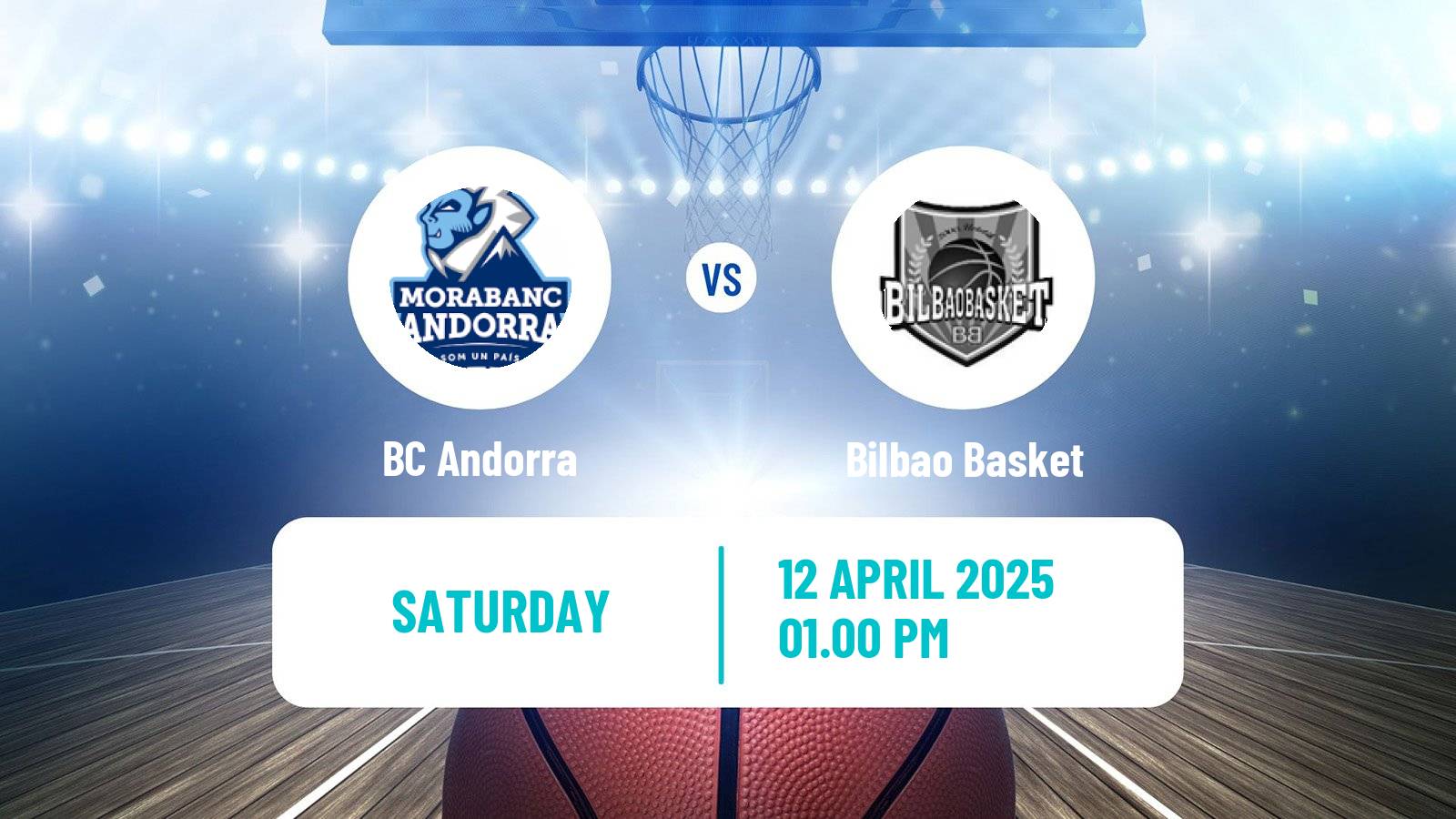 Basketball Spanish ACB League BC Andorra - Bilbao Basket
