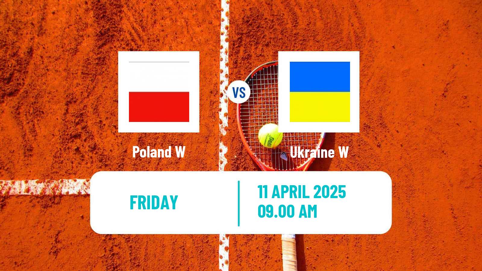 Tennis WTA Billie Jean King Cup World Group Teams Poland W - Ukraine W