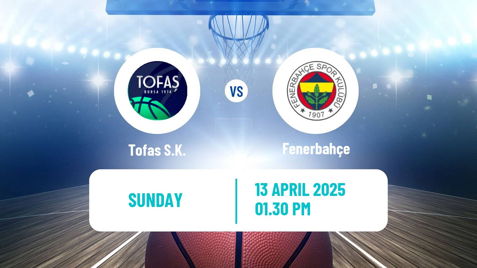 Basketball Turkish Basketball Super Ligi Tofaş - Fenerbahçe