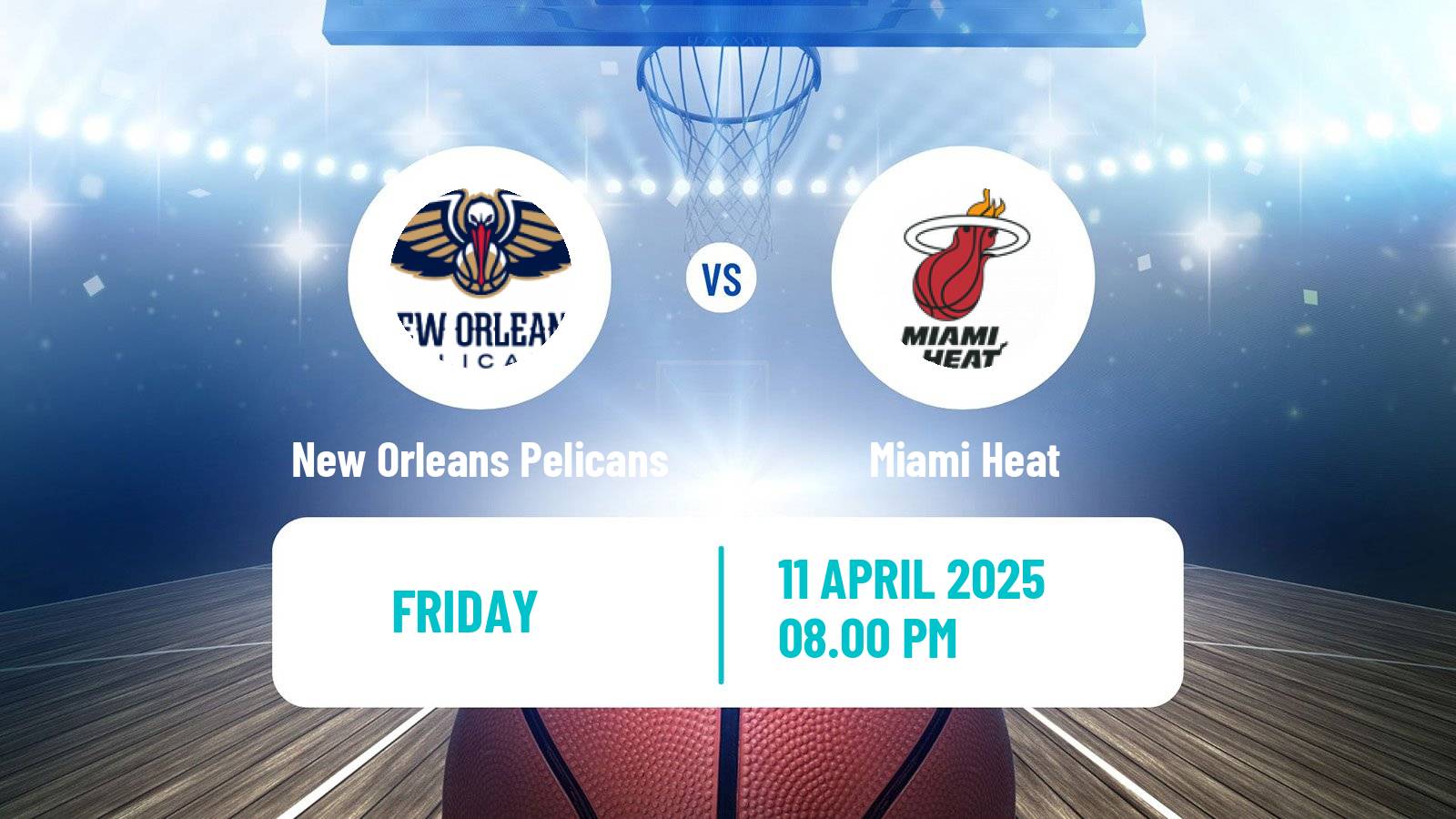 Basketball NBA New Orleans Pelicans - Miami Heat
