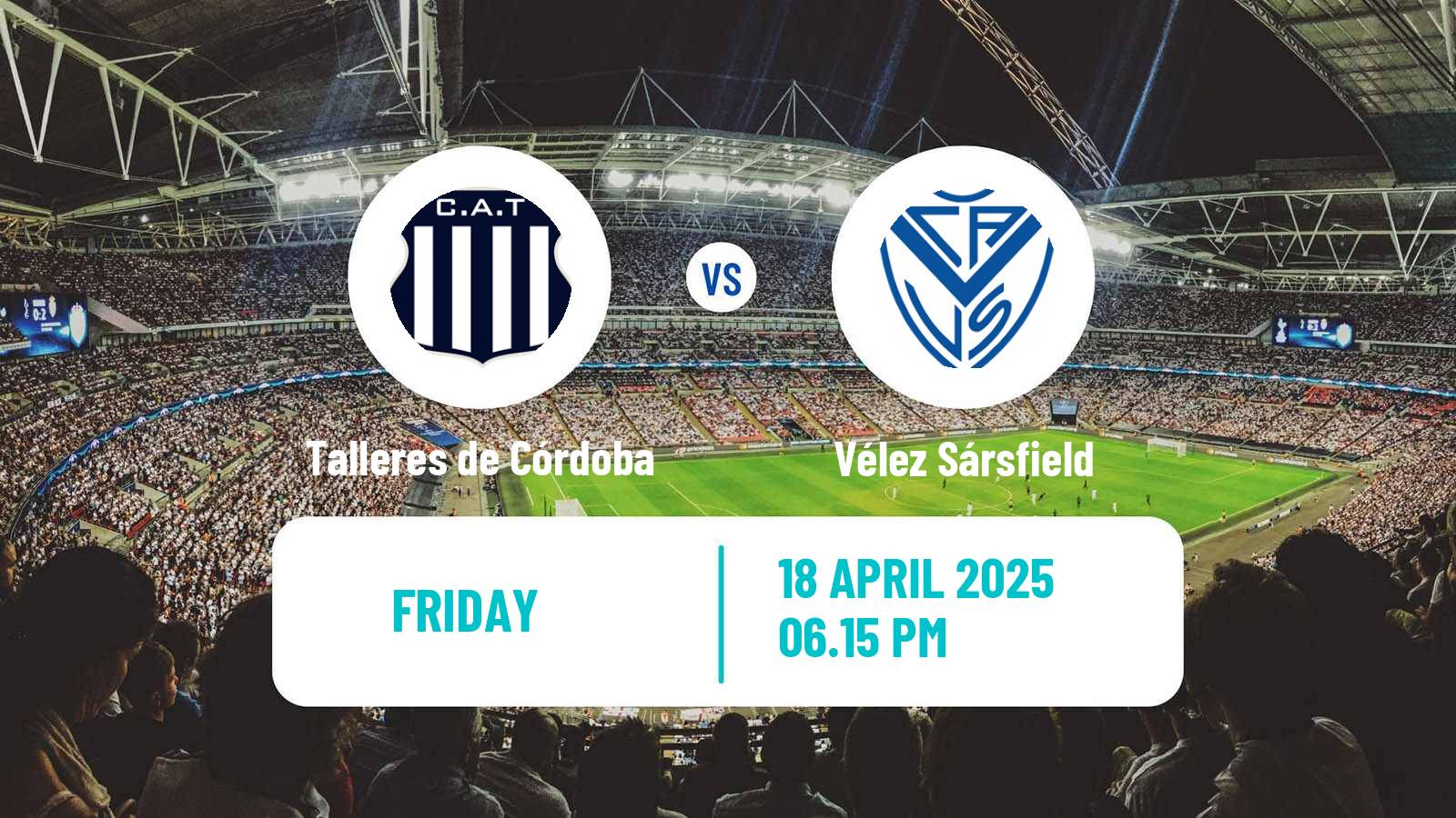 Soccer Argentinian Liga Profesional Talleres de Córdoba - Vélez Sársfield