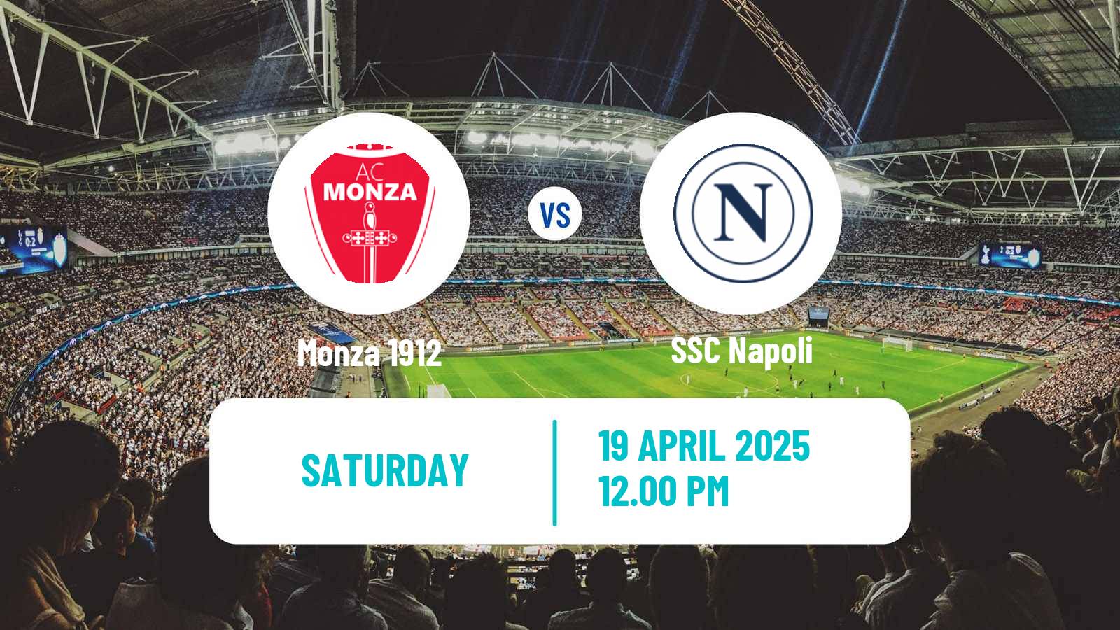 Soccer Italian Serie A Monza - Napoli