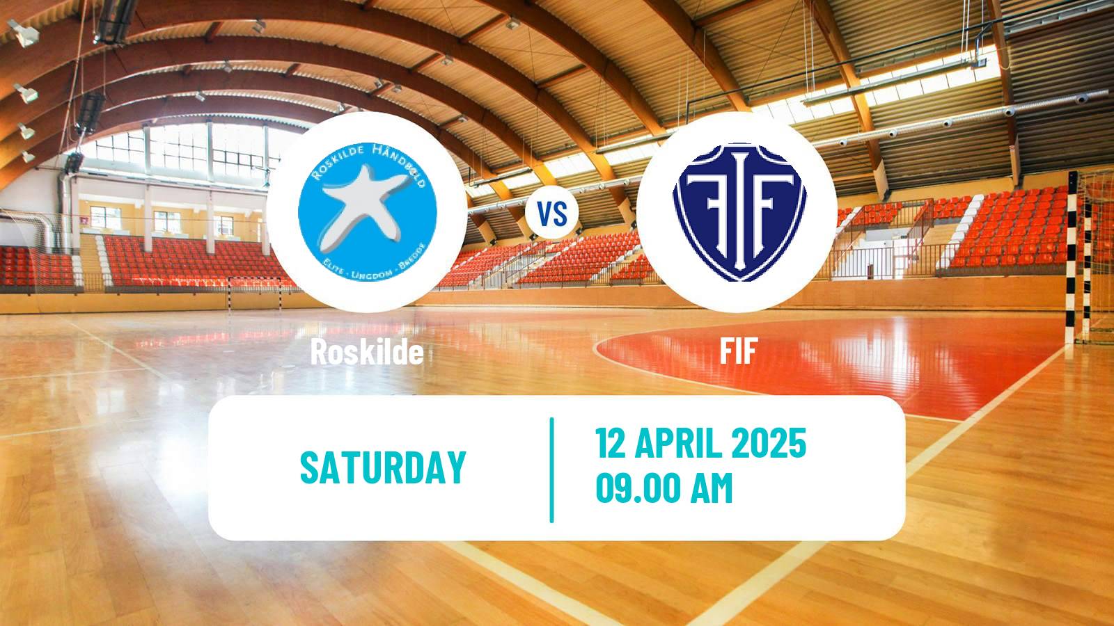 Handball Danish 1 Division Handball Roskilde - FIF