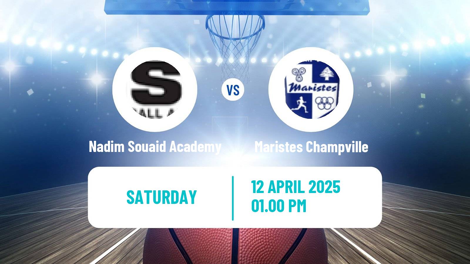 Basketball Lebanese Division 1 Basketball Nadim Souaid Academy - Maristes Champville