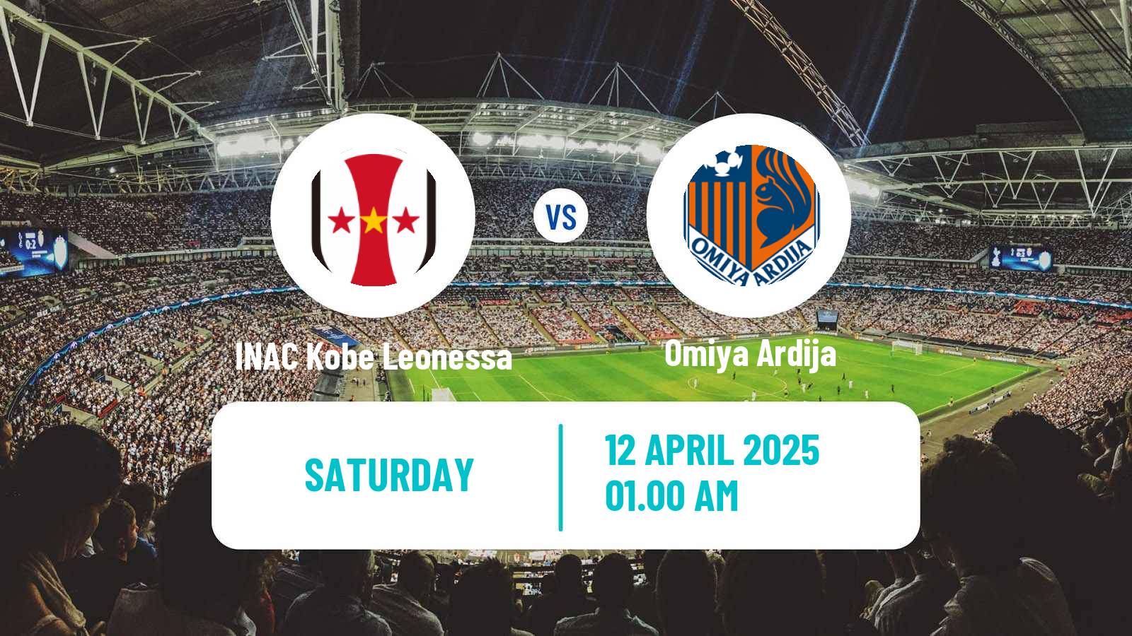 Soccer Japan WE League Women INAC Kobe Leonessa - Omiya Ardija