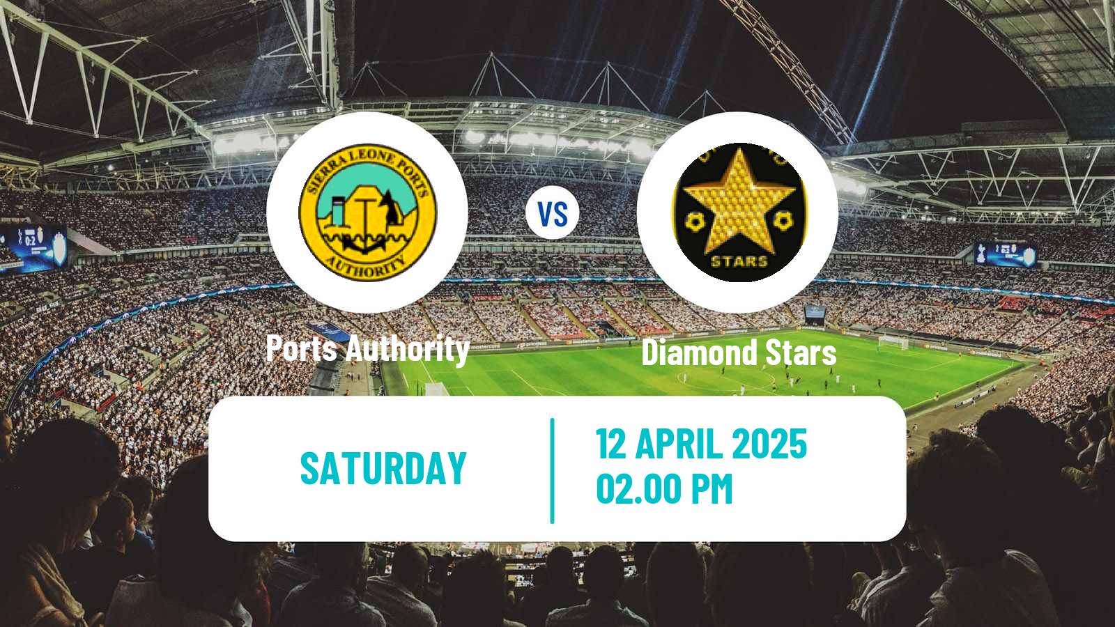 Soccer Sierra Leone Premier League Ports Authority - Diamond Stars