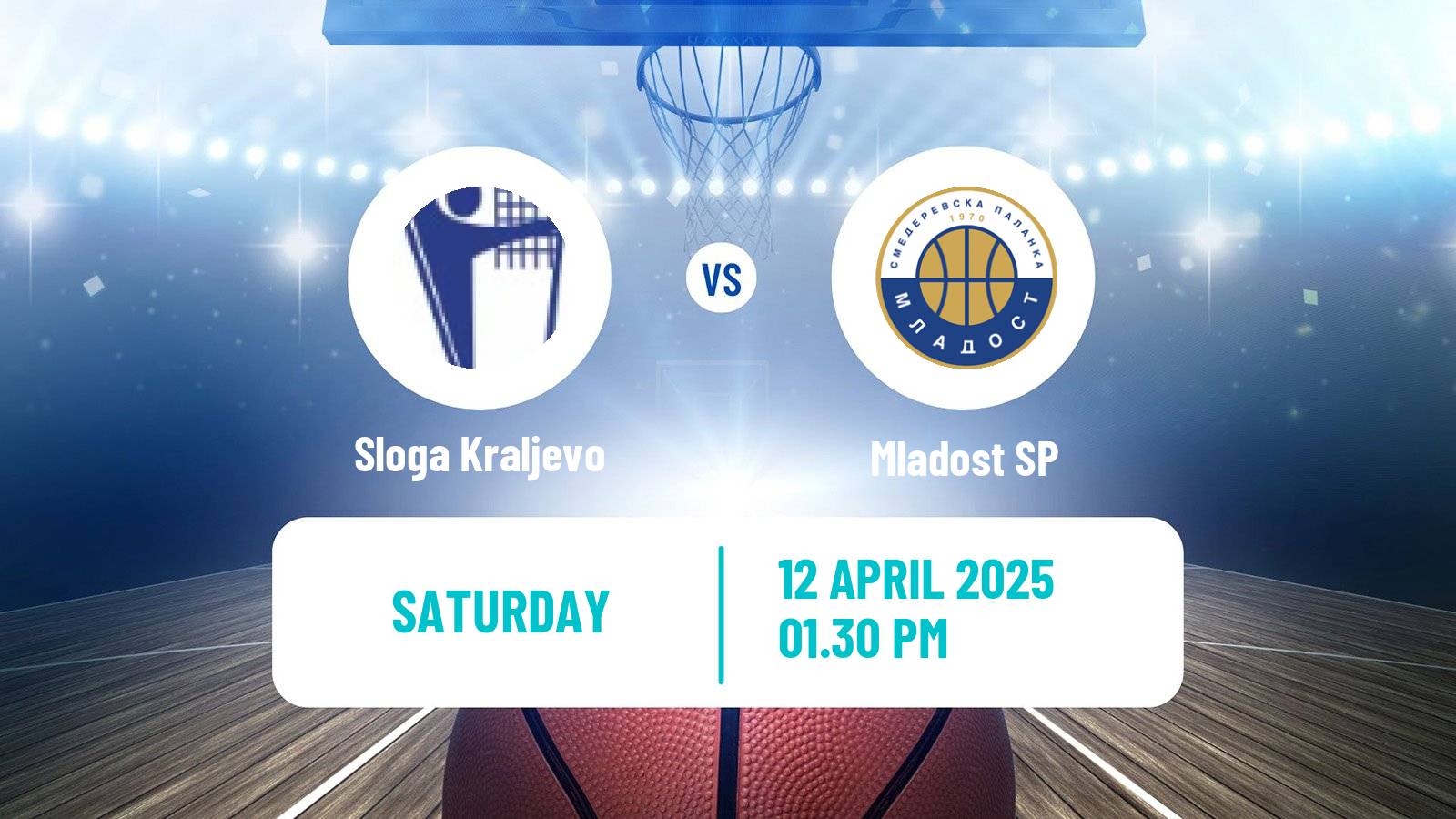 Basketball Serbian First League Basketball Sloga Kraljevo - Mladost SP