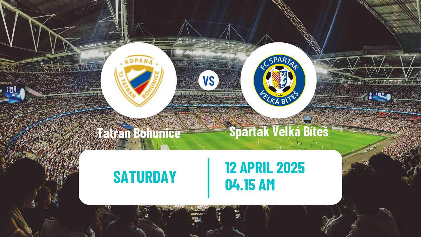 Soccer Czech Division D Tatran Bohunice - Spartak Velká Bíteš