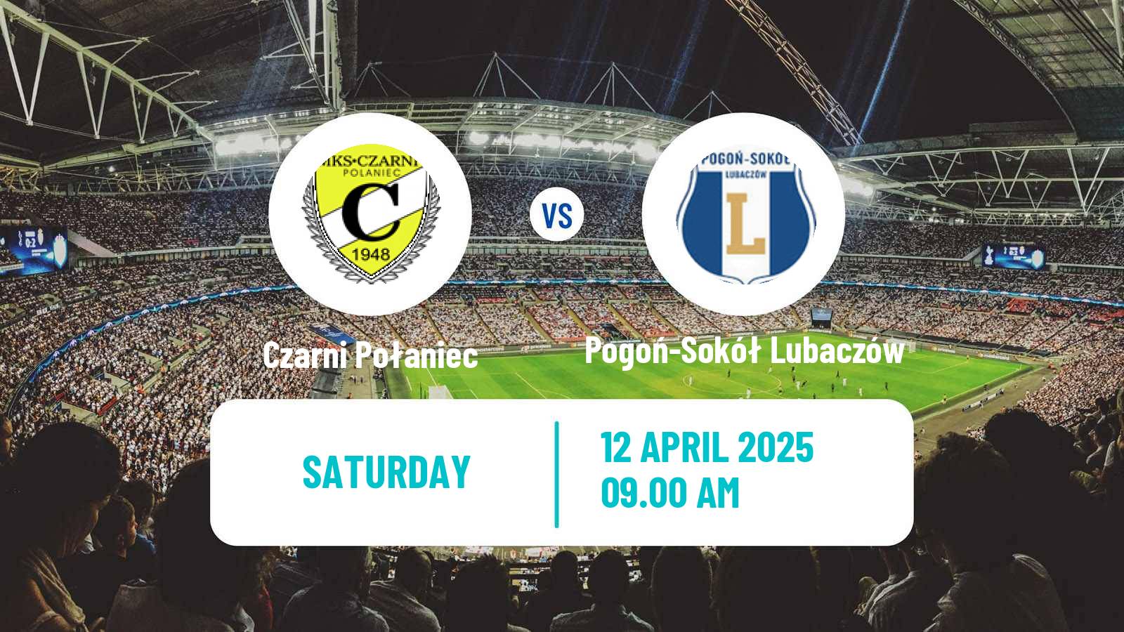 Soccer Polish Division 3 - Group IV Czarni Połaniec - Pogoń-Sokół Lubaczów
