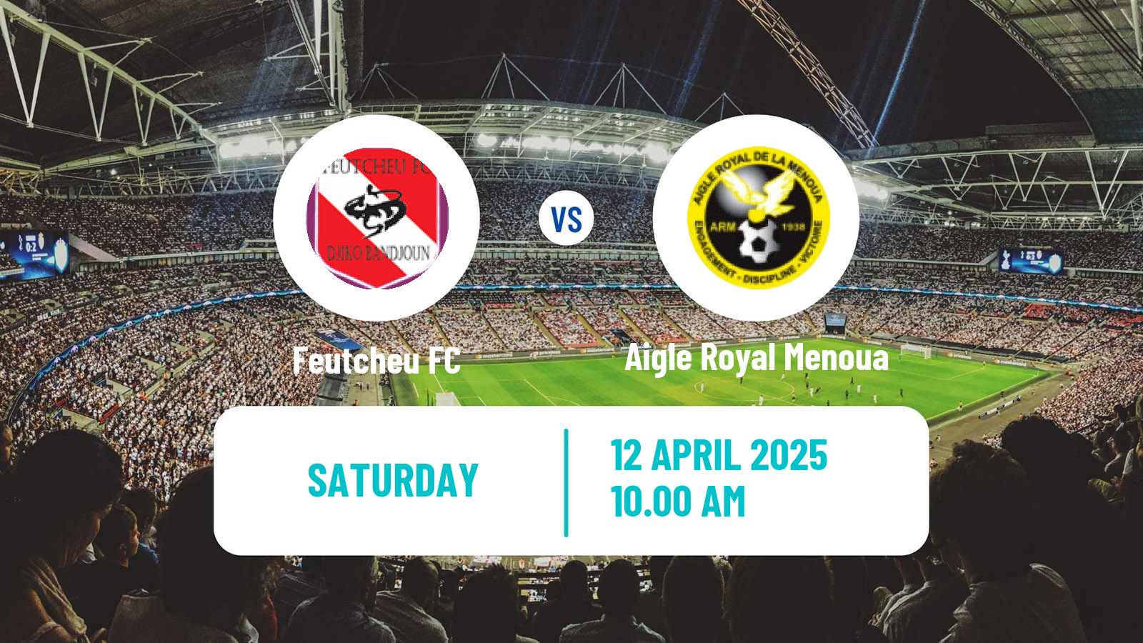 Soccer Cameroon Elite Two Feutcheu - Aigle Royal Menoua