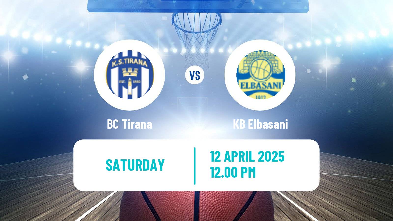 Basketball Albanian Superliga  Basketball Tirana - Elbasani
