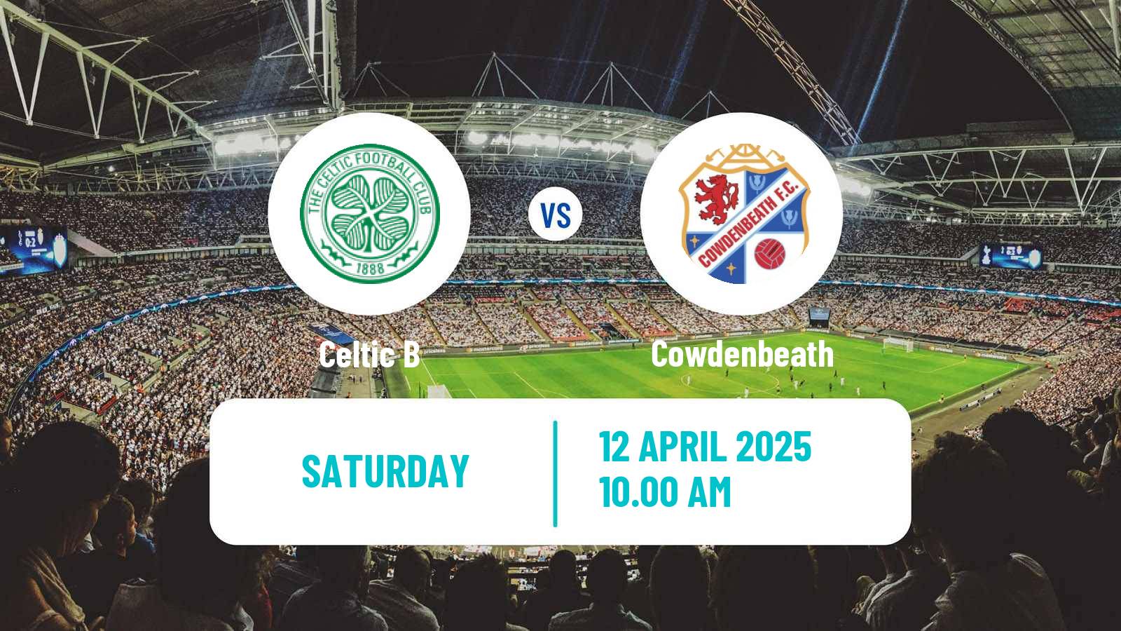Soccer Scottish Lowland League Celtic B - Cowdenbeath