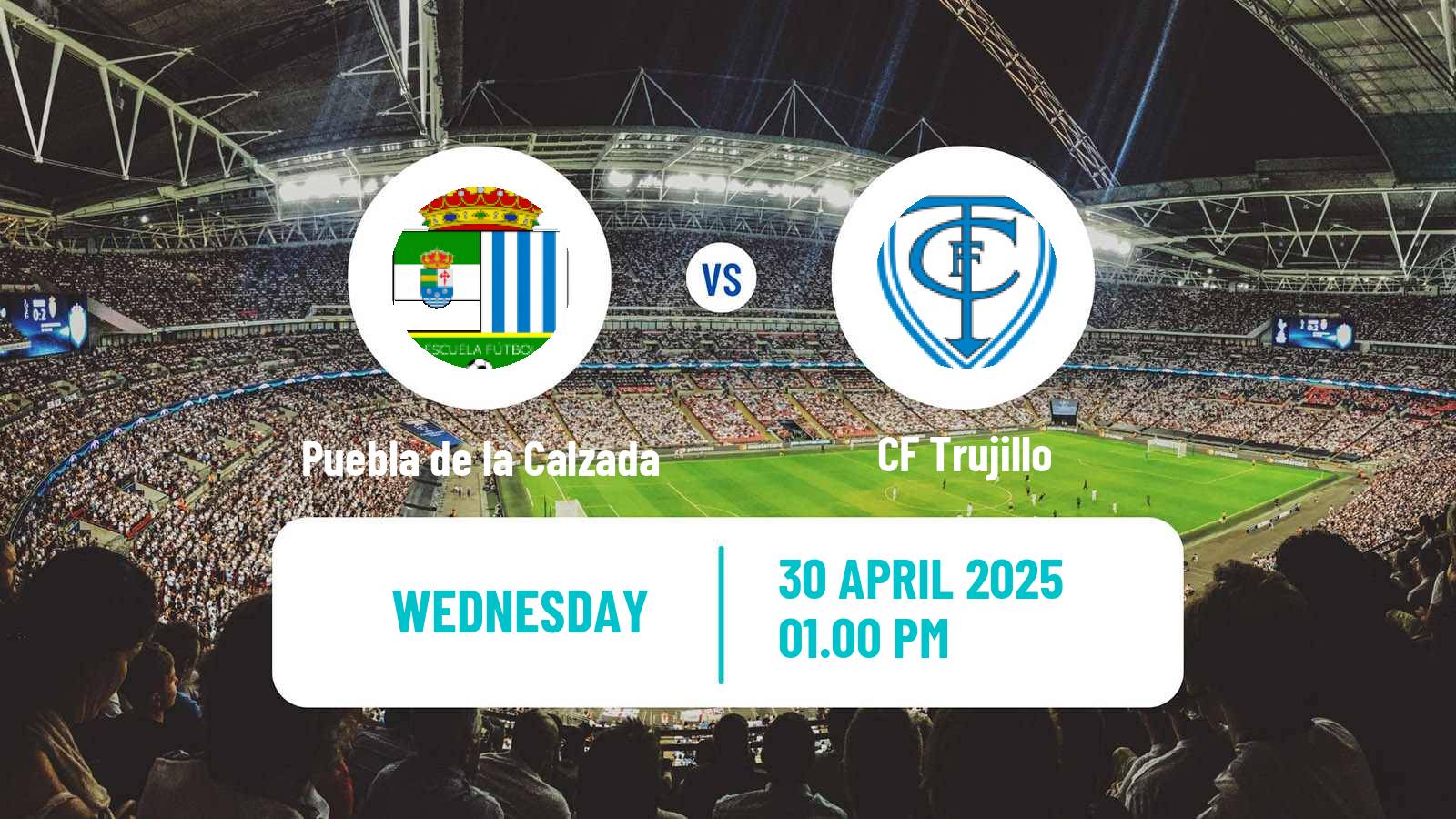 Soccer Spanish Tercera RFEF - Group 14 Puebla de la Calzada - Trujillo