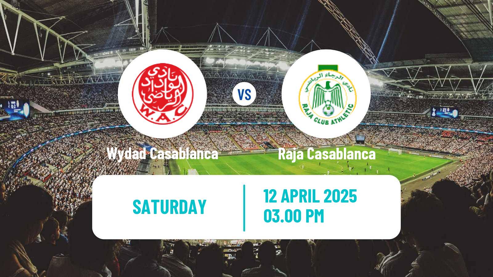 Soccer Moroccan Botola Wydad Casablanca - Raja Casablanca