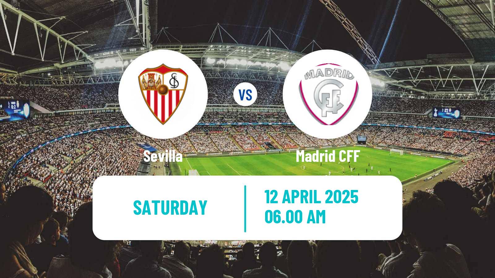 Soccer Spanish Primera División Women Sevilla - Madrid CFF