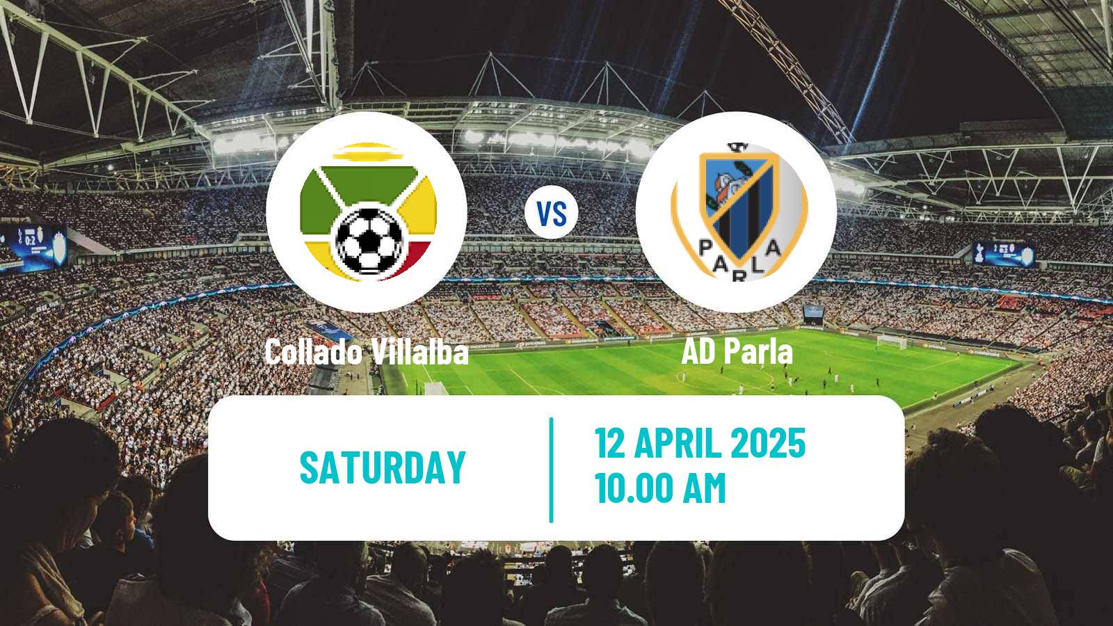 Soccer Spanish Tercera RFEF - Group 7 Collado Villalba - Parla